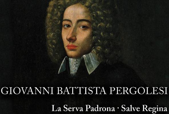 La Serva Padrona di Giovan Battista Pergolesi