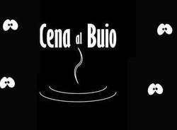 CENA AL BUIO PER VEDENTI