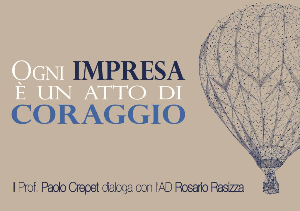 ogni impresa è un atto di coraggio