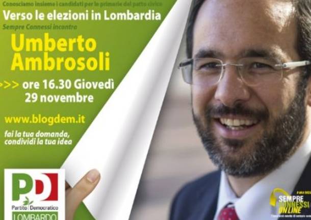 Dalle 16.30 in diretta con Umberto Ambrosoli