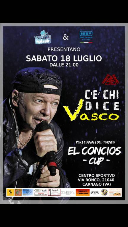 Elconcios Cup - C\'è CHI DICE VASCO (Concerto)