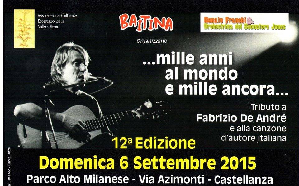 mille anni al mondo e mille ancora tributo de andrè