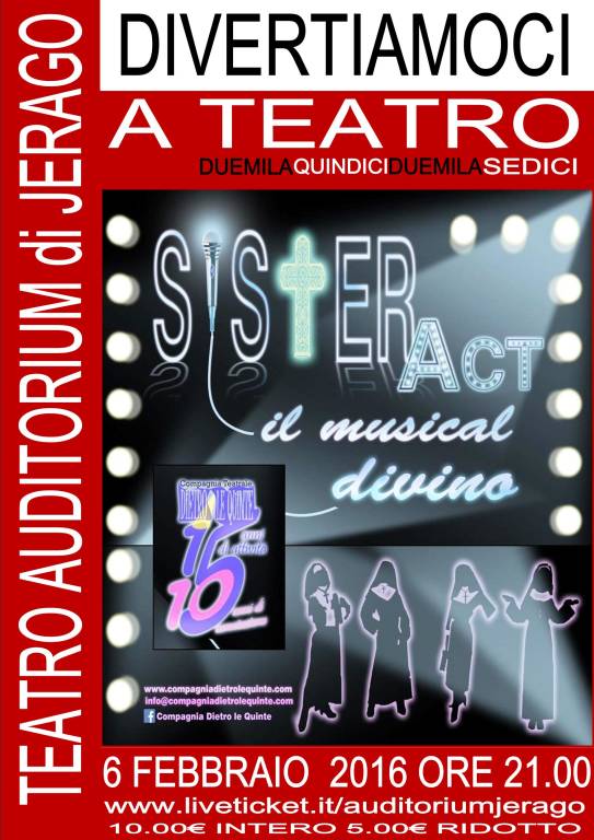 SISTER ACT IL MUSICAL DIVINO