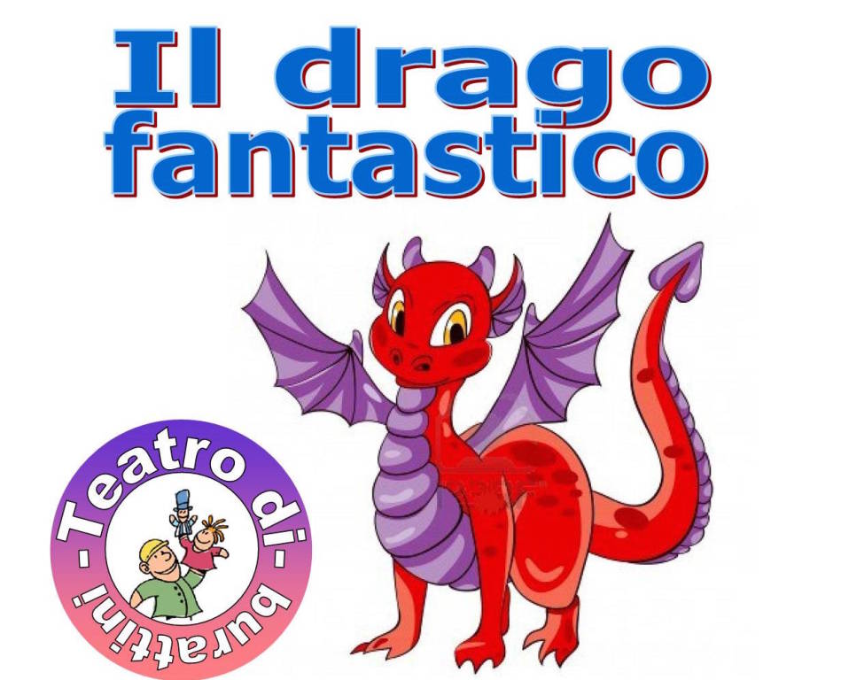 Il drago fantastico