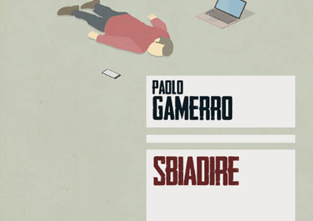 copertina sbiadire paolo gamerro