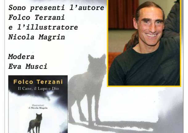 Incontro con l’autore : Folco Terzani “il cane, il lupo e Dio”