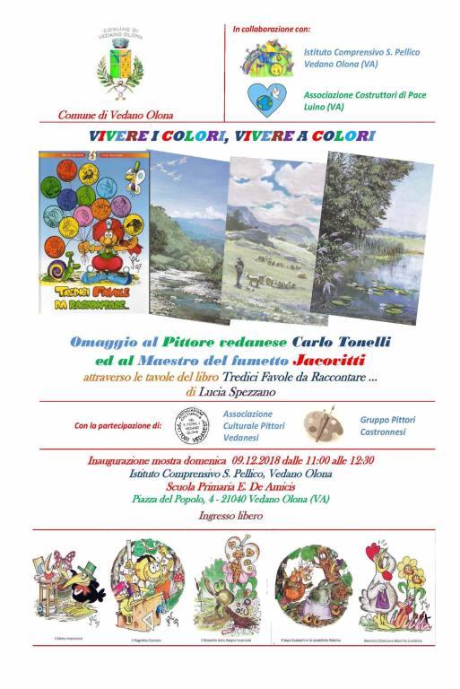 Vivere i colori, vivere a colori: omaggio al fumettista Jacovitti ed al pittore vedanese Carlo Tonelli