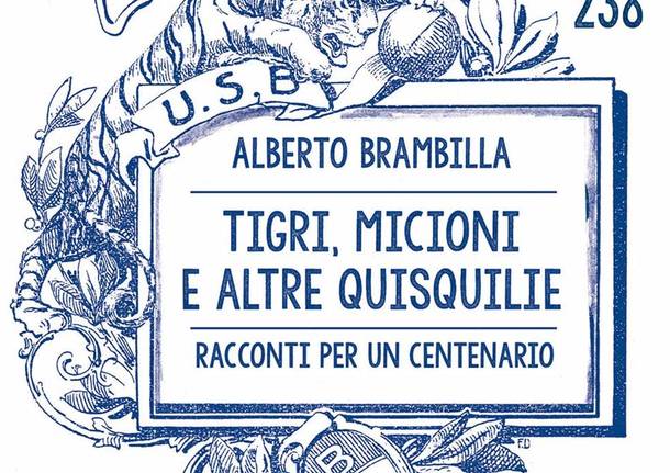 tigri milioni e altre quisquilie pro patria