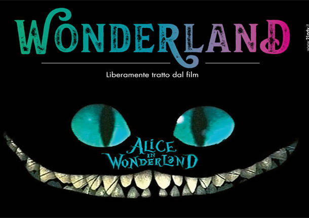 Al Teatro Giuditta Pasta va in scena il musical Wonderland