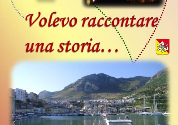 Nuovo libro: Volevo raccontare una storia...tra Varese e Sicilia - di G. Galante