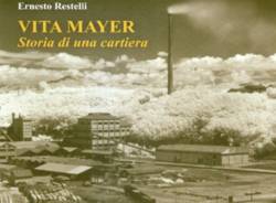 Cartiera Vita Mayer Ernesto Restelli