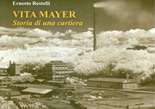 Cartiera Vita Mayer Ernesto Restelli