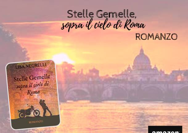 PUBBLICAZIONE SESTO ROMANZO DI LISA NEGRELLI, SOMMA LOMBARDO