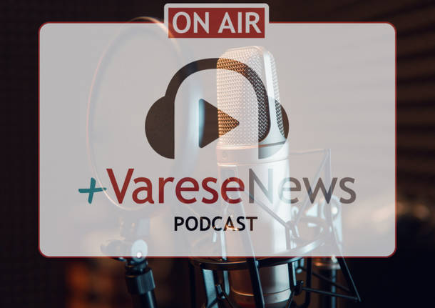 podcast varesenews