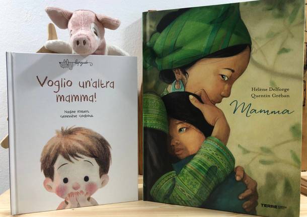 L'amore della mamma protagonista di due albi illustrati - LegnanoNews