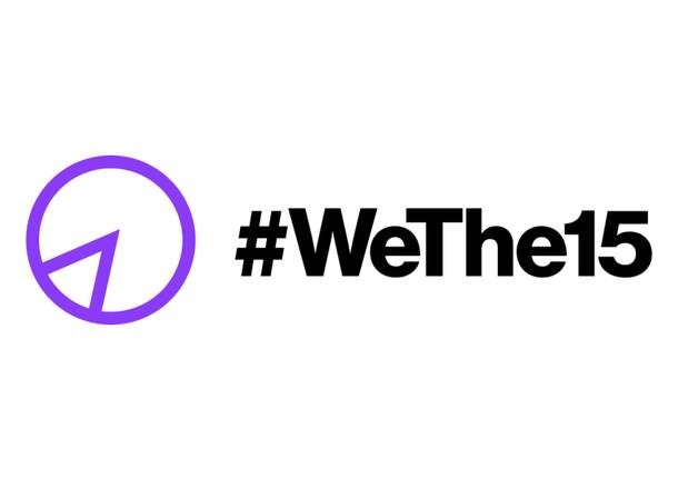 #WeThe15