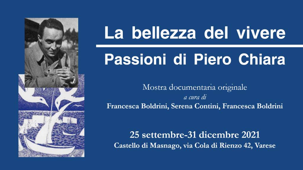 La bellezza del vivere, passioni di Piero Chiara