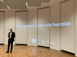 "Ho sognato piazza Repubblica"