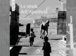 Le strade dell'Apartheid