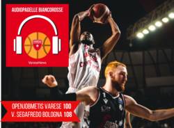podcast audiopagelle biancorosse varese bologna basket