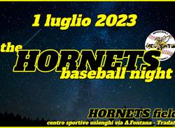 Una SERATA e una NOTTATA MAGICA quella del 1 luglio per gli HORNETS baseball e softball di TRADATE