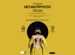 \"Metamorphosis\" - Mostra fotografica di Erika Zolli