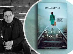 Luca Saltini presenta \"Scrivimi dal confine\" al Premio Chiara 2023