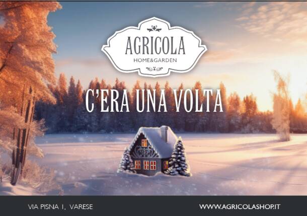 C’era una volta… il Natale di Agricola Home&Garden