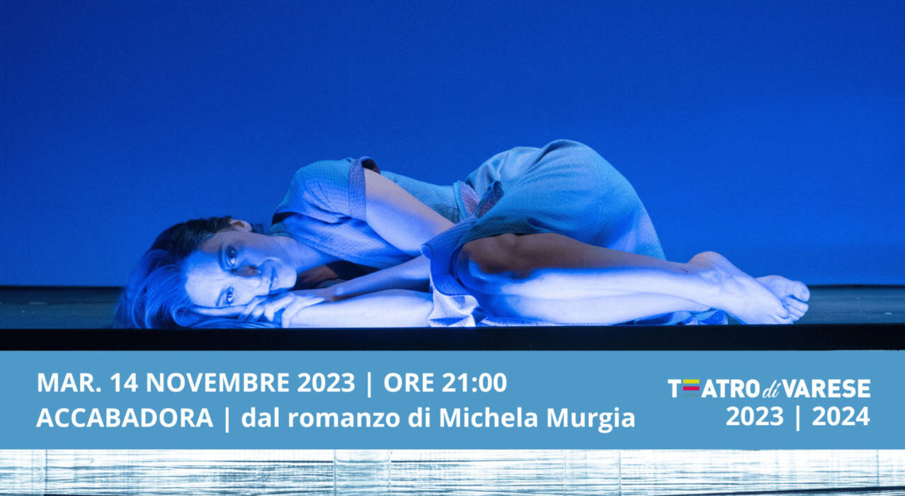 Teatro di Varese: spettacoli tra il 10 e il 19 novembre