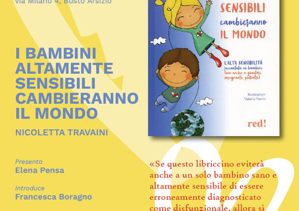 I bambini altamente sensibili cambieranno il mondo