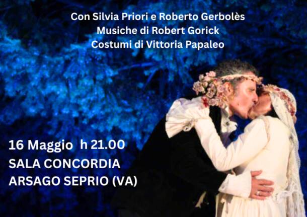 Il sipario sia alza su Terra e Laghi 2025: giovedì 16 maggio Teatro Blu porta in scena “Giulietta e Romeo” ad Arsago Seprio