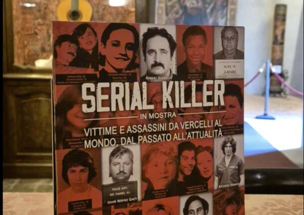 serial killer mostra vercelli