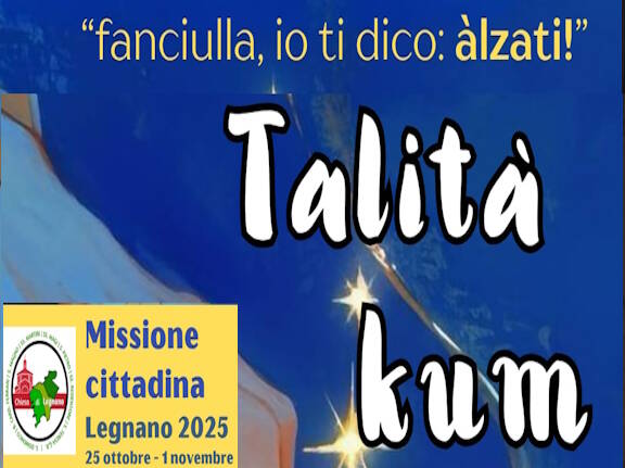 "Talità Kum", missione cittadina a Legnano